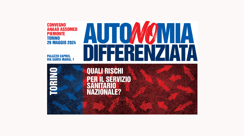 Autonomia Differenziata – Convegno Anaao Assomed Piemonte