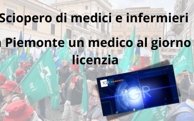 Sciopero di medici e infermieri: “In Piemonte un medico al giorno si licenzia”