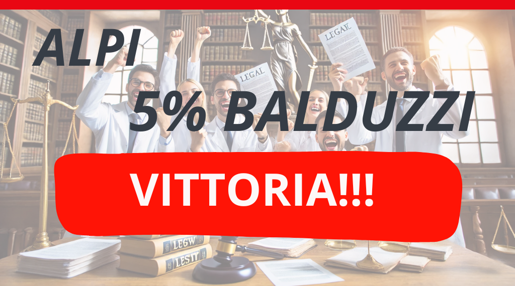 VITTORIA!! 5% Balduzzi: Anaao Assomed ha vinto la causa d’Appello all’AOU Città della Salute e della Scienza di Torino