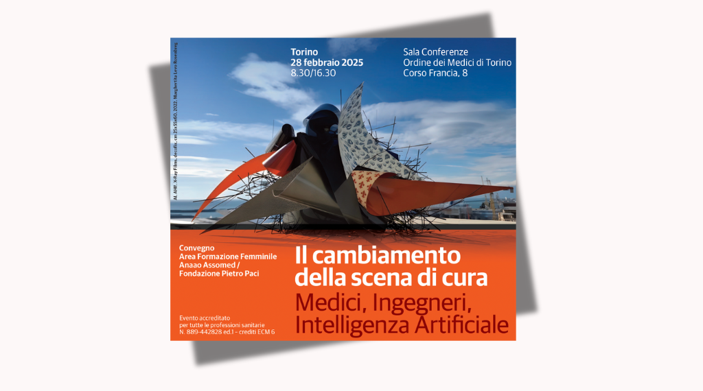 Il cambiamento della scena di cura: medici, ingegneri e IA – Convegno Anaao/Fpp a Torino il 28/2. Crediti ECM 6